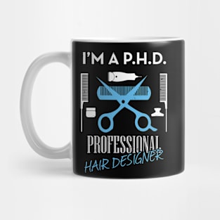 Hairdresser Meme Doctor Hairstylist Gift Mug